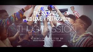 Tribe NYC // The 80’s Baby x Kid Love x Retrospec – Thug Passion