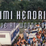 Jimi Hendrix – Live At Woodstock: An Inside Look