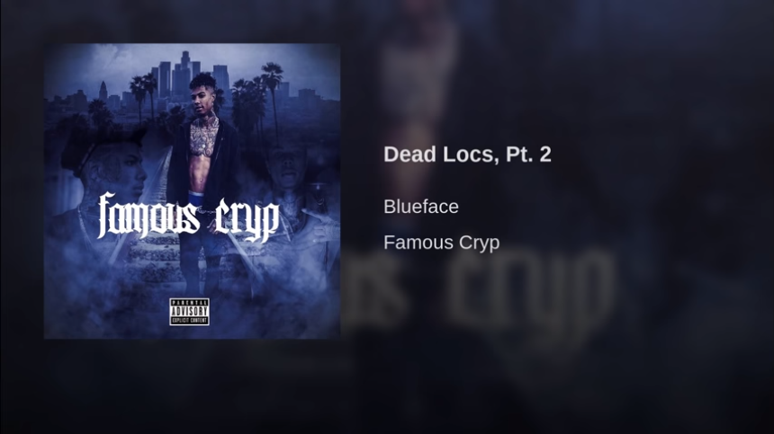 Blueface – Dead Locs, Pt. 2